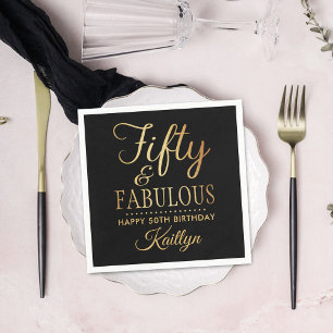 Elegant Fifty und Fantastisch! 50. Geburtstagsfeie Serviette