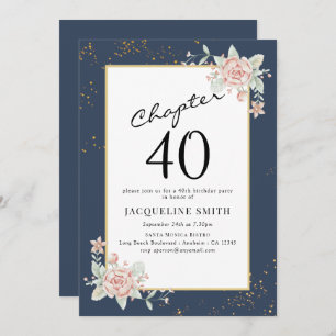 Elegant Floral 40. Geburtstag Einladung