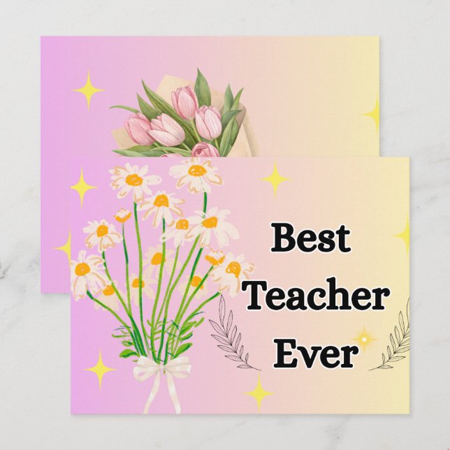 Elegant Floral Best Teacher Ever Gift Design Postkarte (Vorne/Hinten)