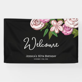 Elegant Floral Black 60. Geburtstag Willkommen Banner