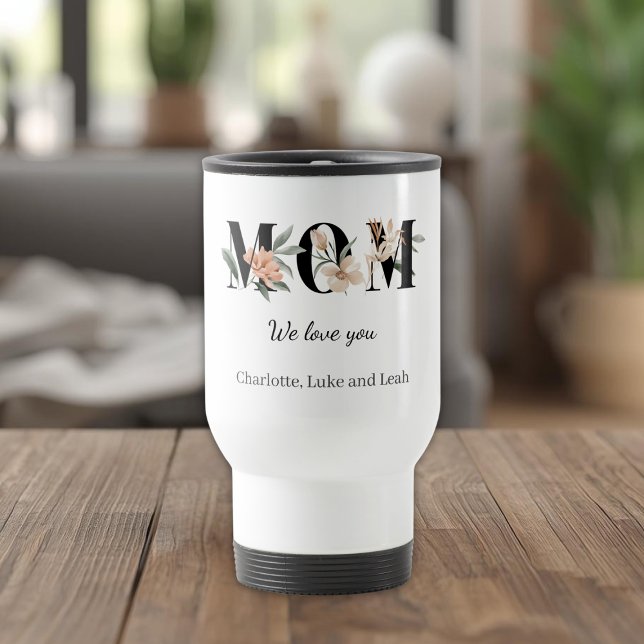 Elegant Floral Personalized Mom Travel Coffee Mug Reisebecher (Von Creator hochgeladen)