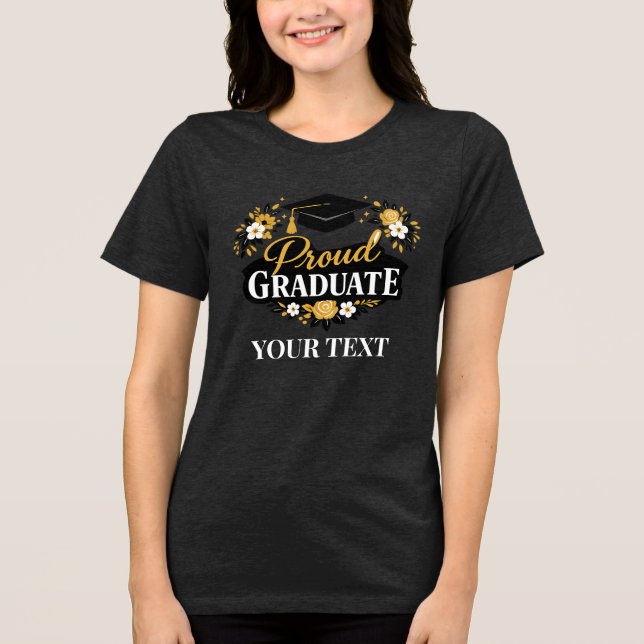 Elegant Floral Proud Graduate Custom Text Women’s Tri-Blend Shirt (Vorderseite)