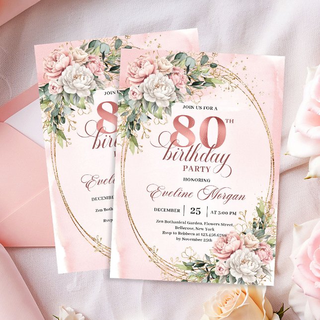Elegant Floral Rose Gold Greenery 80th Birthday   Einladung (Elegant Floral Rose Gold Greenery 80th Birthday Invite)