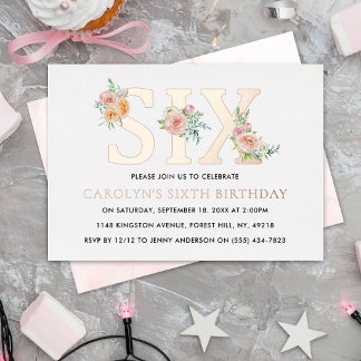 Elegant Floral SIX 6. Geburtstag Real Folieneinladung