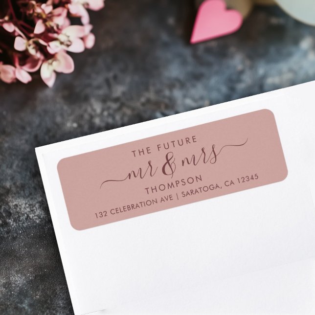 Elegant Future MR und MRS Address Cinnamon Rose (Blush Cinnamon address label on table reading THE FUTURE Mr & Mrs in a script font with flourishes)