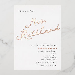 Elegant Future Mrs. Brautparty Rose Gold Foil Folieneinladung