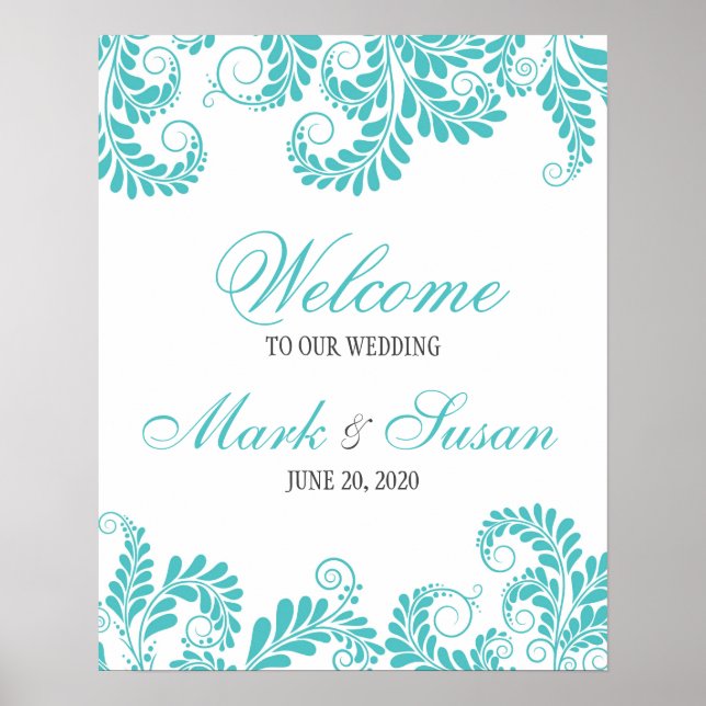 Elegant Geblüht Türkis Wedding Welcome Poster (Vorne)