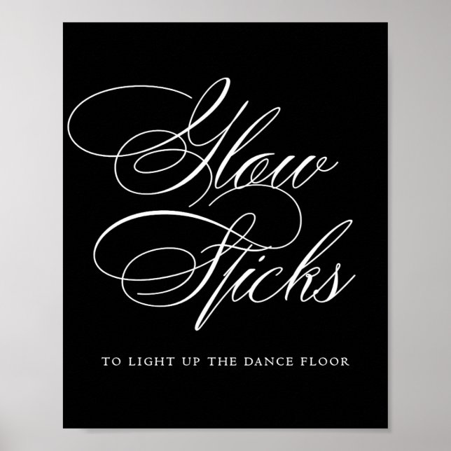 Elegant Glow Sticks White Calligraphy | Chic Table Poster (Vorne)