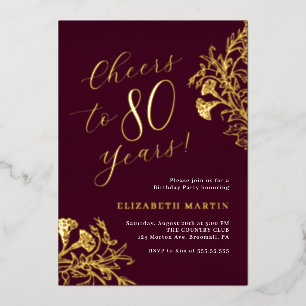 Elegant Gold Burgund 80. Geburtstag Folieneinladung