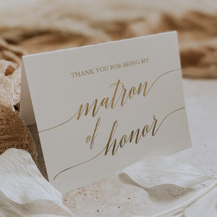 Elegant Gold Calligraphy Matron of Honour Dankeskarte