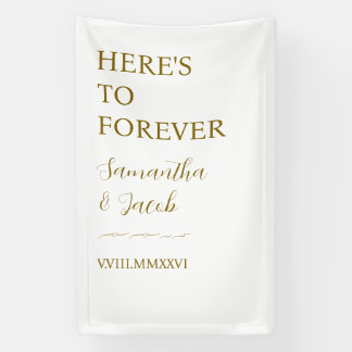 Elegant Gold “Here’s to Forever” Wedding Welcome Banner