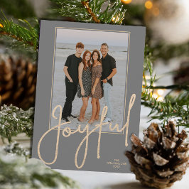 Elegant Gold JOYFUL Script on Grey Photo Christmas Feiertagskarte