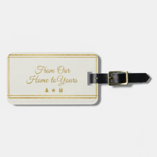Elegant Gold Script "From Our Home to Yours" Holid Gepäckanhänger