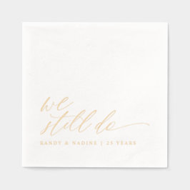 Elegant Gold We Still Do Wedding Anniversary Servietten Mit Folie