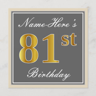 Elegant, grau, Imitat-Gold81. Geburtstag + Name Einladung