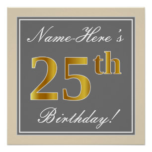 Elegant, grau, Imitate Gold 25. Geburtstag + Name Poster