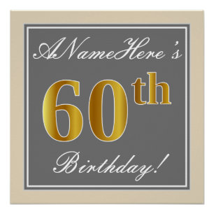 Elegant, grau, Imitate Gold 60. Geburtstag + Name Poster
