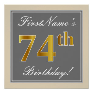 Elegant, grau, Imitate Gold 74. Geburtstag + Name Poster