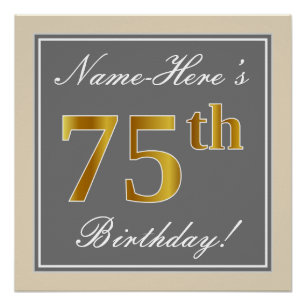 Elegant, grau, Imitate Gold 75. Geburtstag + Name Poster
