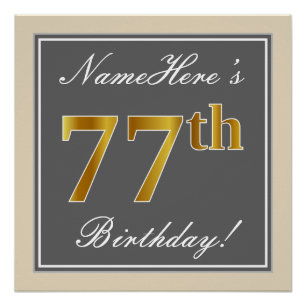 Elegant, grau, Imitate Gold 77. Geburtstag + Name Poster