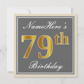 Elegant, grau, Imitate Gold 79. Geburtstag + Name Einladung