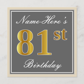 Elegant, grau, Imitate Gold 81. Geburtstag + Name Einladung