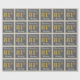 Elegant, grau, Imitate Gold 81. Geburtstag + Name Geschenkpapier