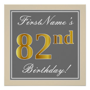 Elegant, grau, Imitate Gold 82. Geburtstag + Name Poster
