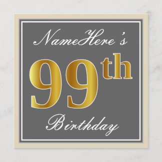 Elegant, grau, Imitate Gold 99. Geburtstag + Name Einladung