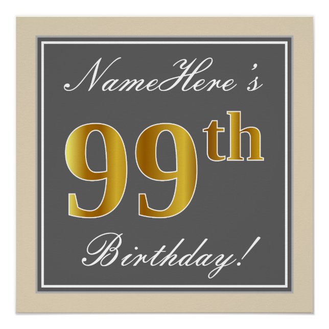 Elegant, grau, Imitate Gold 99. Geburtstag + Name Poster (Vorderseite)