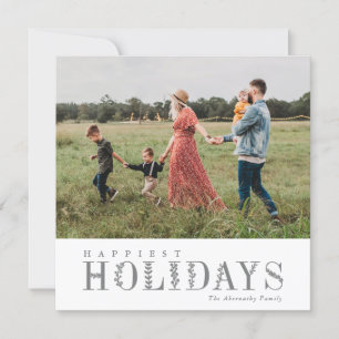 Elegant Greenerity Lettering Happiest Gray FOTO Feiertagskarte