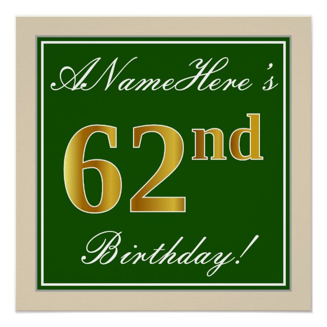 Elegant, grün, Imitate Gold 62. Geburtstag + Name Poster (Vorderseite)