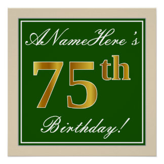 Elegant, grün, Imitate Gold 75. Geburtstag + Name Poster