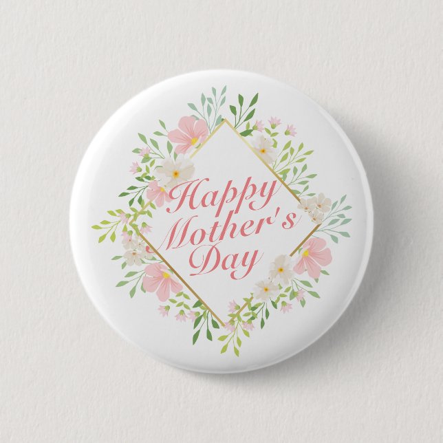Elegant Happy Mother Day Floral Frame Button (Vorderseite)