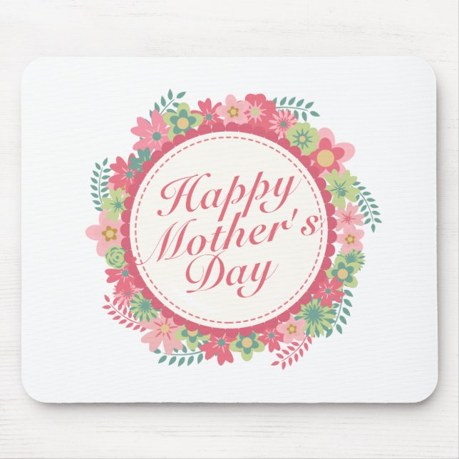 Elegant Happy Mother Day Floral Frame Mousepad (Vorne)