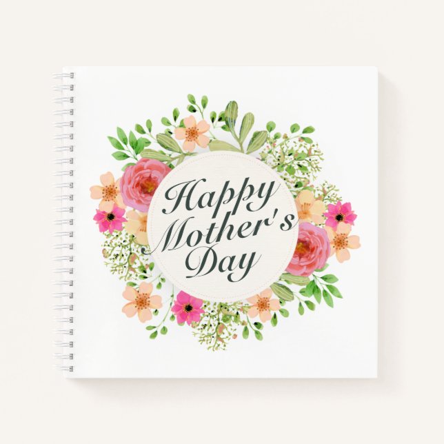 Elegant Happy Mother Day Floral Frame | Notebook Notizbuch (Vorderseite)