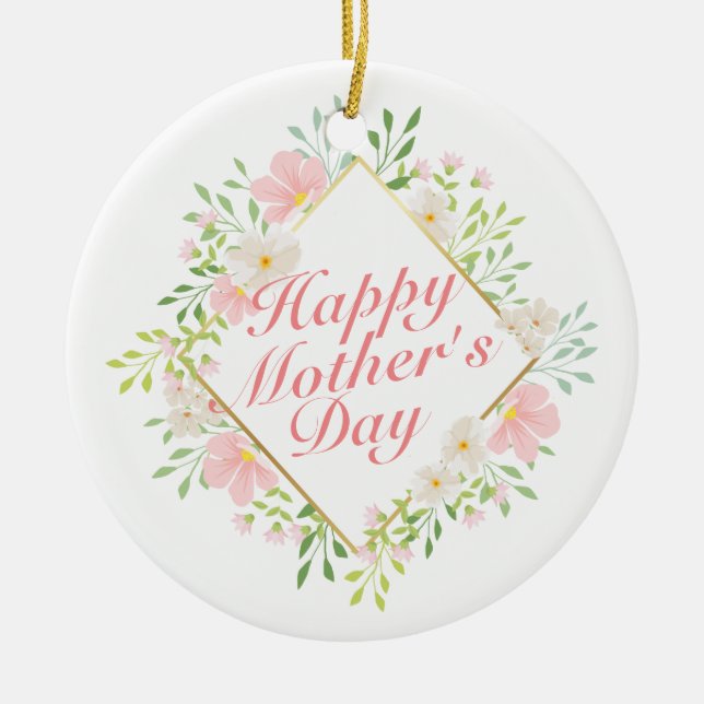 Elegant Happy Mother's Day Blumenrahmen Ornament (Vorne)
