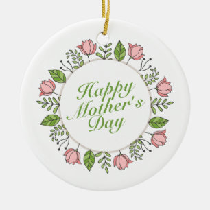Elegant Happy Mother's Day Floral Wreath Keramik Ornament