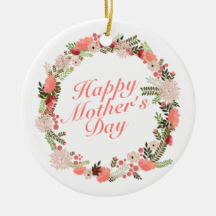 Elegant Happy Mother's Day Floral Wreath Keramik Ornament