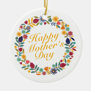 Elegant Happy Mother's Day Floral Wreath Keramik Ornament