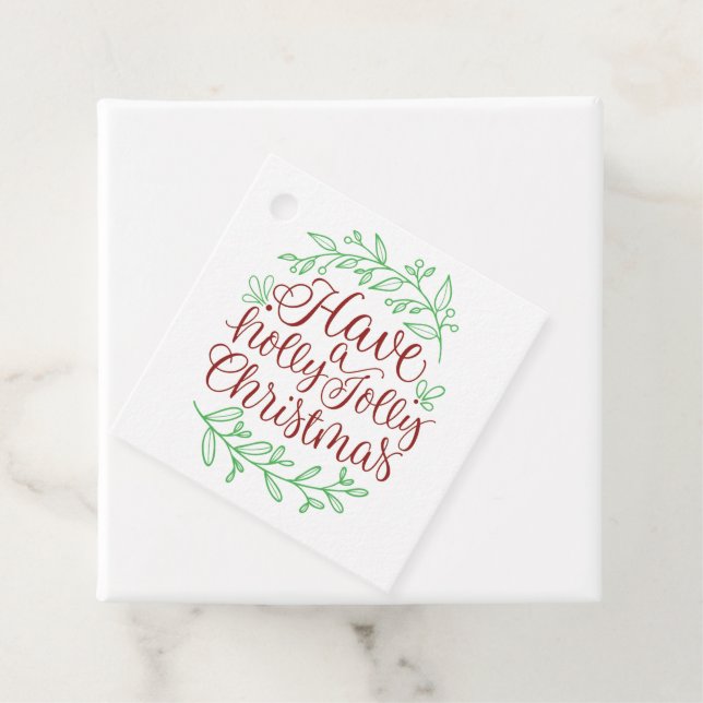 Elegant Have a Holly Jolly Christmas Calligraphy Geschenkanhänger (Beispiel)