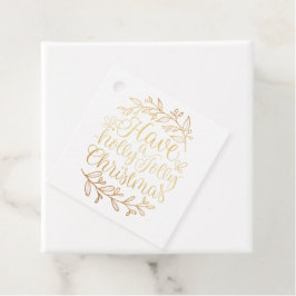 Elegant Have a Holly Jolly Christmas Calligraphy Geschenkanhänger