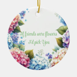 Elegant Hydrangea Blume Sentiment Keramik Ornament