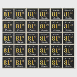 Elegant, Imitate Gold 81. Geburtstag + Individuell Geschenkpapier