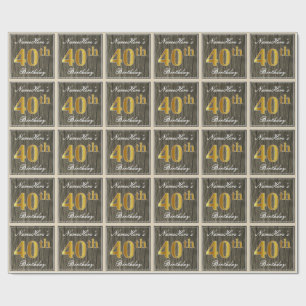 Elegant, Imitate Holz, Imitate Gold 40. Geburtstag Geschenkpapier
