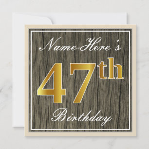 Elegant, Imitate Holz, Imitate Gold 47. Geburtstag Einladung