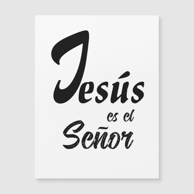Elegant "Jesus es el Señor" Black & White Magnetic Magnetkarte (Vorderseite)
