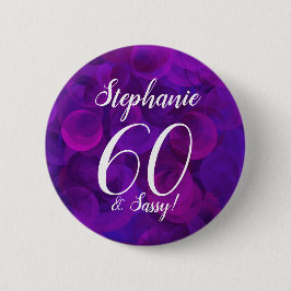 Elegant Lila 60 und Sassy Birthday Party Button