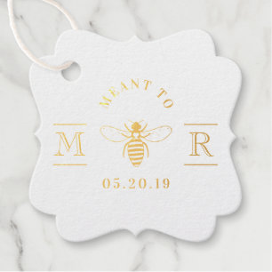 Elegant Meant to Bee Honey Wedding Gold Foil Geschenkanhänger