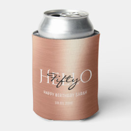 Elegant Minimal Rose Gold Hallo 50 Geburtstagspart Dosenkühler